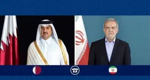 تماس تلفنی پزشکیان با امیر قطر 