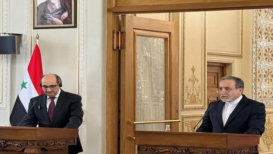 خلال مؤتمر صحفی مع نظیره السوری...عراقجی: نقف إلى جانب سوریا أمام تهدیدات الکیان الصهیونی