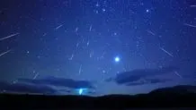  جذاب‌ترین شهاب‌باران امسال شنبه ۲۲ آذر ۱۴۰۴
