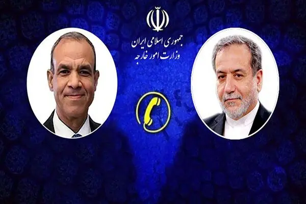 در گفت‌وگوی تلفنی عراقچی و همتای مصری‌اش چه گذشت؟