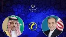 وزرای امور خارجه ایران و عربستان تلفنی گفت‌وگو کردند