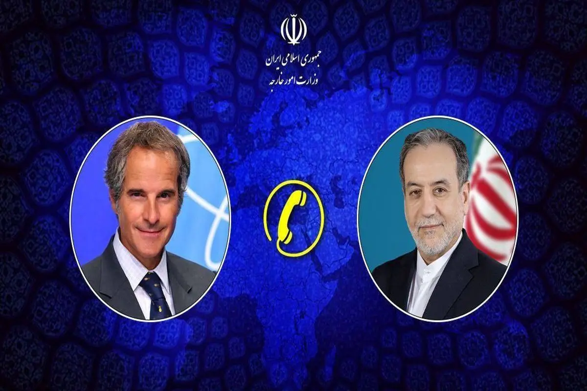 گفت‌وگوی تلفنی عراقچی و گروسی درباره روند مذاکرات غیرمستقیم ایران و آمریکا