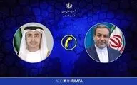 گفتگوی تلفنی عراقچی با وزیر خارجه امارات/ عراقچی: نباید شرارت رژیم صهیونیستی و آمریکا موجب تفرقه بین کشورهای منطقه شود