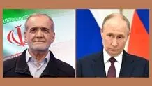 گفت‌وگوی تلفنی پزشکیان و پوتین درباره وضعیت سوریه