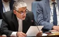 نامه سفیر ایران در سازمان ملل متحد به دبیرکل روسای شورای امنیت