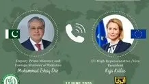 وزیر امور خارجه پاکستان و کایا کالاس از پیشرفت مذاکرات ایران و آمریکا استقبال کردند