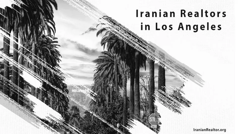 Why Iranian Realtors in LA may be a better choice?