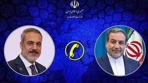 وزرای خارجه ایران و ترکیه تلفنی گفت‌وگو کردند
