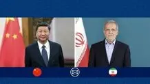 پیام تبریک پزشکیان به رئیس‌جمهور چین برای چه بود؟