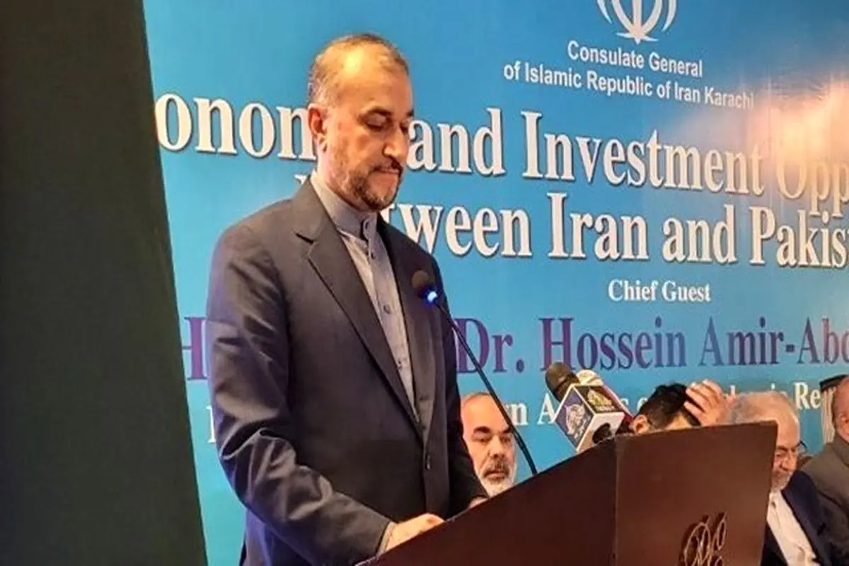 امیرعبداللهیان: اقتصادهای ایران و پاکستان مکمل یکدیگرند