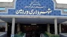 یک عضو شورای شهر ورامین دستگیر شد؛احتمال افزایش تعداد بازداشتی ها

