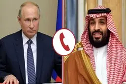گفت‌وگوی تلفنی پوتین و بن‌سلمان

