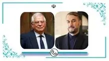 أمیر عبد اللهیان وبوریل یتباحثان آخر مستجدات المفاوضات النوویة