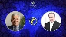 گفت‌وگوی تلفنی وزرای خارجه ایران و ایتالیا/ آنتونیو تایانی: هیچ استفاده‌ای از پایگاه‌های نظامی ما برای حمله به ایران صورت نگرفته و نخواهد گرفت