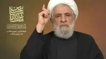 شیخ نعیم قاسم: هرگز از سلاح خود دست برنخواهیم داشت/ دولت لبنان تصمیم خود را پس بگیرد