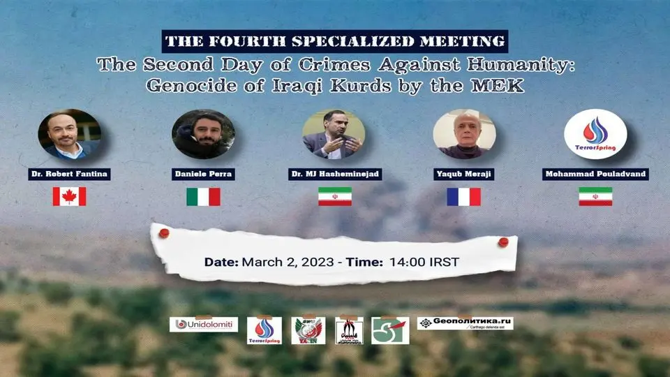 The international meeting of "Genocide and crimes against humanity: genocide of Iraqi Kurds by the MEK" was held

