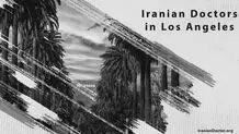 Iranian Doctors in Los Angeles