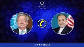 عراقچی با گوترش دبیرکل سازمان ملل گفتگو کرد 