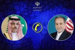وزیر امور خارجه ایران با همتای سعودی درباره آخرین تحولات منطقه